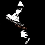 some girls - heaven's pregnant teens - epitaph - 2006