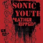 sonic youth - rather ripped - geffen - 2006