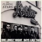the flaming stars - one lonely night - alternative tentacles-2001
