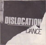 dislocation dance - it's so difficult - new hormones - 1981