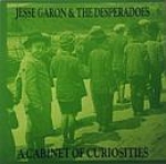 jesse garon and the desperadoes - a cabinet of curiosity - avalanche (ED) - 1988