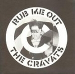 the cravats - rub me out - crass-1982