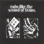 rain like the sound of trains - what i want - rebel music, dischord - 1993