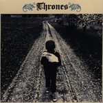 thrones - a day late - southern lord-2005