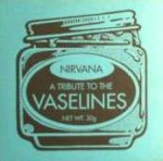 nirvana - a tribute to the vaselines - -1994