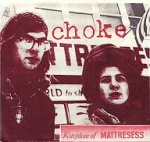 choke - kingdom of mattresses - vermin scum, simple machines - 1990