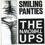 the thrown-ups - smiling panties - amphetamine reptile - 1987
