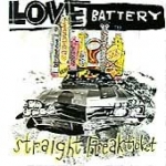 love battery - straight freak ticket - a&m-1995