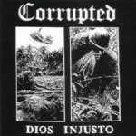corrupted - dios injusto - frigidity discos-1999