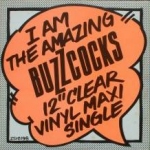 buzzcocks - i am the amazing buzzcocks 12 clear vinyl maxi single - wizard-1978