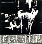 faith - subject to change - dischord - 1983
