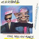 chrome - one million eyes - dossier - 1991
