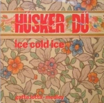 hsker d - ice cold ice - warner bros - 1987