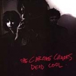 chrome cranks - dead cool - crypt - 1995