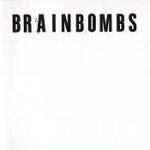 brainbombs - singles collection - polly maggoo-2007
