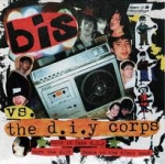 bis - bis vs. the d.i.y corps - teen-c recordings-1996