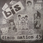 bis - disco nation 45 - chemikal underground-1995