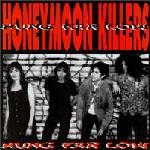 the honeymoon killers - hung far low - fist puppet-1991
