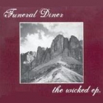 funeral diner - the wicked - alone-2004