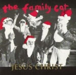 the family cat - jesus christ - clawfist - 1991
