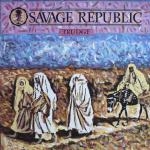 savage republic - trudge - play it again sam - 1985