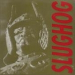 slughog - hangman - self abuse, slughog-1994