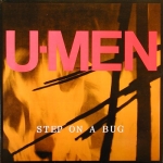 u-men - step on a bug - black label-1988