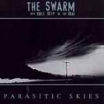 the swarm - parasitic skies - no idea - 1999