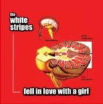the white stripes - fell in love with a girl - XL-2002