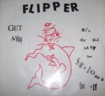 flipper - get away - subterranean - 1982