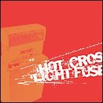 hot cross-light the fuse and run - split 7 - level plane, the electric human project - 2002
