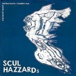 scul hazzards - last few bucks - tenzenmen - 2008