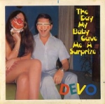 devo - the day my baby gave me a suprize - virgin - 1979