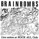 brainbombs - live action at rock all, oslo - big ball-1994