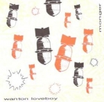 wanton loveboy - monger - cubist - 1992