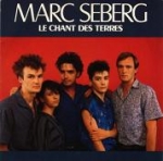 marc seberg - le chant des terres - virgin-1985