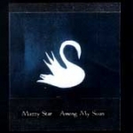 mazzy star - among my swan - capitol - 1996