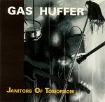 gas huffer - janitors of tomorrow - empty-1992