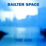 bailter space - the aim - flying nun-1992