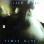 bailter space - robot world - flying nun - 1993