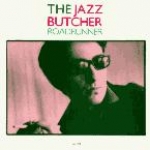 the jazz butcher - roadrunner - glass-1984