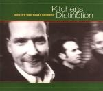 kitchens of distinction - now it's time to say goodbye - one little indian - 1993
