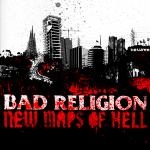 bad religion - new maps of hell - epitaph - 2007