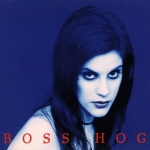 boss hog - girl positive ep - amphetamine reptile, glitterhouse - 1993