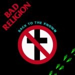 bad religion - back to the known - epitaph - 1984