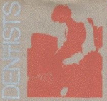 the dentists - naked - independent project-1991