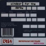 windsor for the derby - metropolitan then poland - trance syndicate-1997
