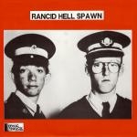 rancid hell spawn-the fells - noise from nowhere - toxic shock-1991