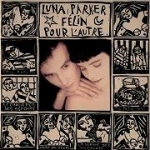 luna parker - flin pour l'autre - barclay - 1988