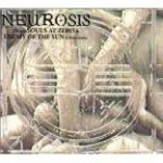 neurosis - souls at zero - iron city-2000